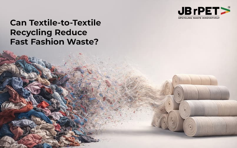 Can Textile-to-Textile Recycling Reduce Fast Fashion Waste?