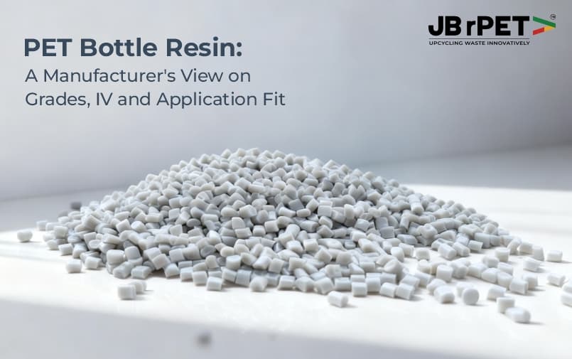 PET Bottle Resin: A Manufacturer's View on Grades, IV and Application Fit